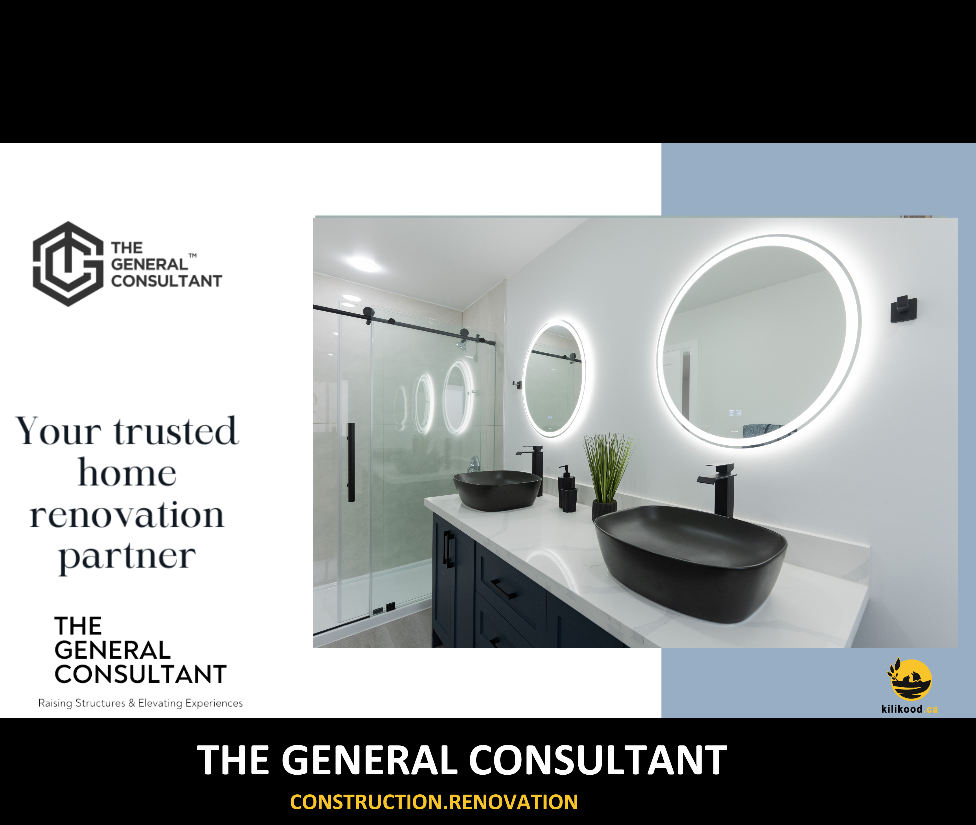 The General Consultant – Construction/Renovation